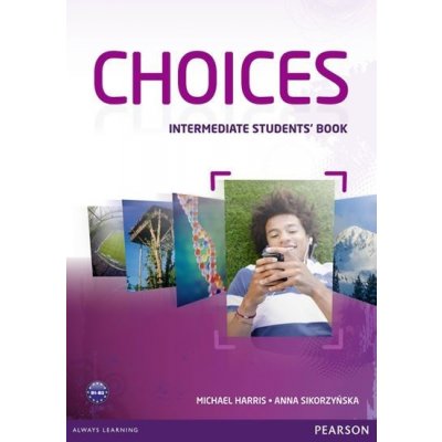 Michael Harris: Choices Intermediate Students´ Book