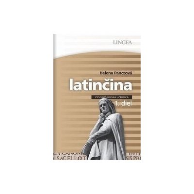 Latinčina - vysokoškolská učebnica - 1. diel - Helena Panczová