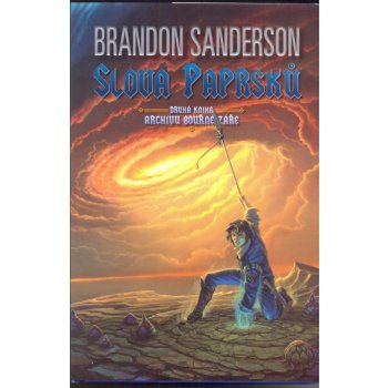 StormLight 2 - Slova paprsků - Brandon Sanderson