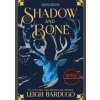 Shadow and Bone - Leigh Bardugo, Orion Children's Books