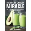 Colon Cancer Miracle