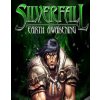Silverfall Earth Awakening