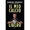 mio calcio libero (Barbara Bonansea)(Pevná)