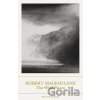 The Wild Places - Robert Macfarlane