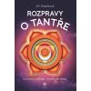 Rozpravy o tantře - Jiří Mazánek