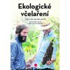Ekologické včelaření - David Gerstmeier