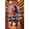 With Stars in Her Eyes (BURKE ANDIE)(Brožovaná)