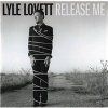 Lyle Lovett - Release Me