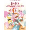 Emilka a záhada mizejících dětí - Alena Kastnerová
