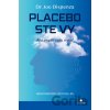 Placebo ste vy - Joe Dispenza