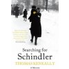 Searching For Schindler (Thomas Keneally)(Brožovaná)