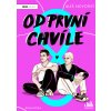 Od první chvíle