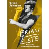 Brian életei
