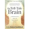 Tell-tale Brain (V. S. Ramachandran)(Brožovaná)
