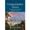 Conquistador Voices (vol I)