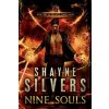 Nine Souls (Shayne Silvers)(Brožovaná)