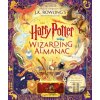 The Harry Potter Wizarding Almanac - J.K. Rowling, Peter Goes (ilustrátor), Louise Lockhart (ilustrátor), Weitong Mai (ilustrátor), Olia Muza (ilustrátor), Pham Quang Phuc (ilustrátor)