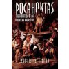 Pocahontas (Robert S. Tilton)(Brožovaná)