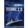 Titanic 2.0