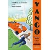 Vango - Medzi nebom a zemou - Timothée de Fombelle