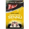 Život a smrť Ayrtona Sennu - Richard Williams