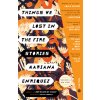 Things We Lost in the Fire: Stories (Enriquez Mariana)