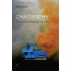 Chaosophy