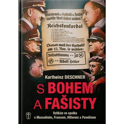 S Bohem a fašisty - Karlheinz Deschner