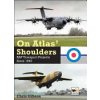 On Atlas' Shoulders: RAF Transport Projects Since 1945 (Gibson Chris)