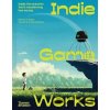 Indie Game Works - Nathan P. Gibson