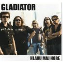 GLADIATOR: HLAVU MAJ HORE CD