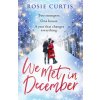 We Met in December (Rosie Curtis)(Brožovaná)