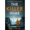 Killer in Me (Olivia Kiernan)(Brožovaná)