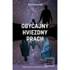 Obyčajný hviezdny prach (Alan Townsend)