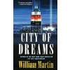 City of Dreams - William Martin