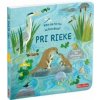 Kto sa tu schováva? Pri rieke - McEwenová Katherine