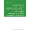 Morální odpovědnosta její filosofické a spekulativněteologické pozadí v díle Hanse Jonase - Vojtěch Šimek