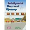 Inteligentní dopravní systémy - Miroslav Svítek