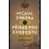 Případ pro exorcistu - Michal Sýkora