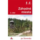 Záhadné miesta – 2. diel