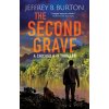 The Second Grave - Jeffrey B. Burton