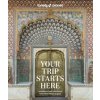 Your Trip Starts Here 1