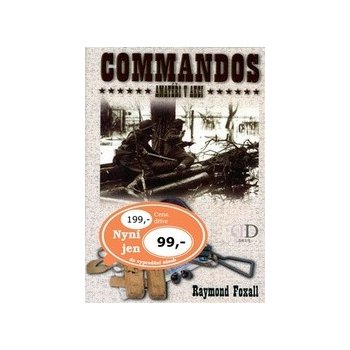 Commandos - Amatéři v akci - Raymond Foxall