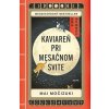 Kaviareň Pri mesačnom svite