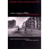 A Small Corner of Hell: Dispatches from Chechnya (Politkovskaya Anna)