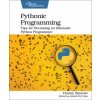 Pythonic Programming (Dmitry Zinoviev)(Brožovaná)