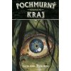 Pochmurný kraj 8: Nenávratno - Cullen Bunn