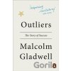 Outliers - Malcolm Gladwell
