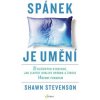 Spánek je umění - Stevenson Shawn