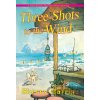 Three Shots to the Wind - Sherry Harris